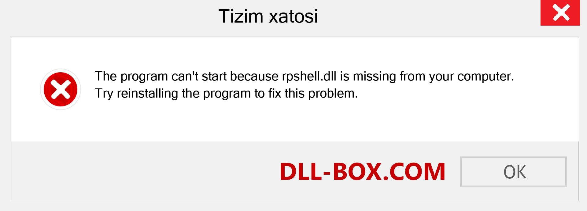 rpshell.dll fayli yo'qolganmi?. Windows 7, 8, 10 uchun yuklab olish - Windowsda rpshell dll etishmayotgan xatoni tuzating, rasmlar, rasmlar